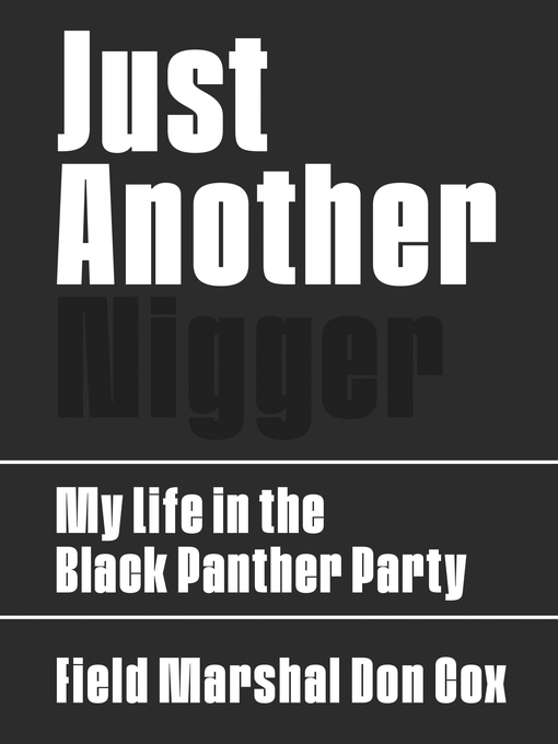 Title details for Just Another Nigger by Field Marshal Don Cox - Available